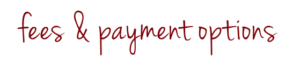 fees and payment options