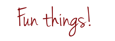 Fun Things